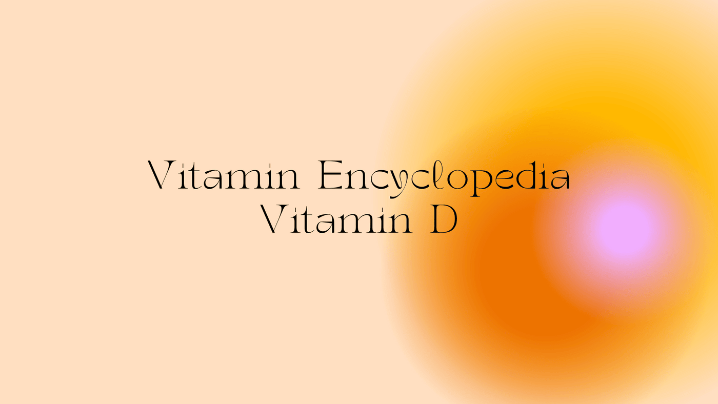 Everything You Need to Know About Vitamin D